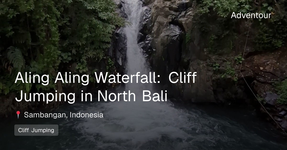 Aling Aling Waterfall Bali | Cliff Jumping & Blue Lagoon Adventure ...